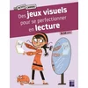 Image de Des jeux visuels pour se perfectionner en lecture - 8-10 ans