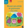 Image de Réussir son entrée en grammaire ce1 cahier de l'élève- programmes 2025