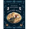Image de Les belles histoires de grand-mère