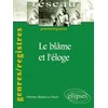 Image de Le blâme et l'éloge