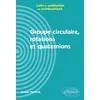 Image de Groupe circulaire, rotations et quarternions