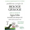Image de Problèmes corrigés de biologie géologie posés aux concours de Agro-Véto INA-ENSA, ENV, Banque G2E, BCPST et DEUG