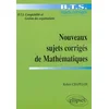 Image de Nouveaux sujets corrigés de mathématiques - BTS de comptabilité et gestion des organisations