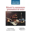 Image de Réussir le commentaire grammatical de textes
