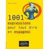 Image de 1001 expressions pour tout dire en espagnol