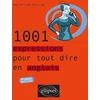 Image de 1001 expressions pour tout dire en anglais