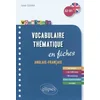 Image de Vocabulaire Thematique En Fiches Anglais-Francais 25 Themes +De 2000 Mots 188 Exercices A2-B1