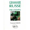 Image de GRAMMAIRE RUSSE PAR L'EXEMPLE