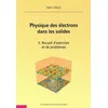 Image de Physique des électrons dans les solides - Tome II
