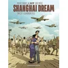 Image de Shanghai dream - Tome 2