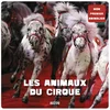 Image de Mon premier animalier - les animaux du cirque