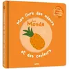 Image de Livre pour Mon livre des odeurs et des couleurs Le monde Auzou Orange TU AU01033