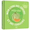 Image de Mon livre des odeurs et des couleurs - le marché