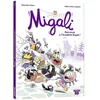 Image de Migali - Tome 01 bienvenue à l'académie royale !