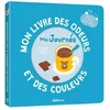 Image de Mon Livre Des Odeurs Et Des Couleurs - Ma Journee