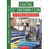 Image de Chaîne d'information systèmes industriels, baccalauréat professionnel MELEC