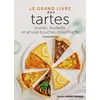 Image de Le grand livre des tartes, tourtes, feuilletés et amuse-bouches croust