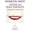 Image de Votre vie sera parfaite
