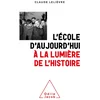 Image de L'école d'aujourd'hui à la lumière de l'histoire