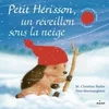 Image de Petit hérisson un réveillon sous la neige (tout carton)