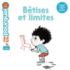 Image de Mes p'tits pourquoi - bêtises et limites - dès 4 ans