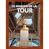 Image de Le roman de la tour eiffel
