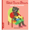 Image de Petit ours brun aime sa maman