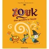 Image de Zouk, Tome 03