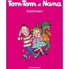 Image de Tom-tom et nana, Tome 32