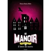 Image de Le manoir saison 2, Tome 02