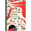 Image de Avant la peur du loup