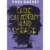 Image de Celle qui sentait venir l'orage