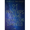 Image de 21 printemps comme un million d'années