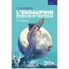 Image de L'endauphin, coeur d'océan