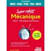 Image de Mécanique MPSI, PCSI, PTSI, TSI1, MP2I