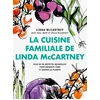 Image de La cuisine familiale de linda mccartney