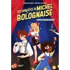 Image de Les enquêtes de michel bolognaise - Tome 2 poison et animaux mignons