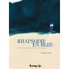 Image de Rhapsodie en bleu