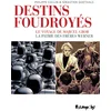 Image de Destins foudroyés