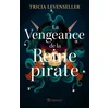 Image de La vengeance de la reine pirate