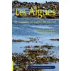 Image de Les algues, les connaître, les cueillir, les cuisiner