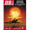 Image de Jour J Tome 9 : Apocalypse sur le Texas