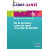Image de De la formation de cadre de santé à la prise de fonction