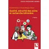 Image de Qualité, sécurité des soins et recherche infirmière