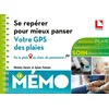 Image de Se repérer pour mieux panser - votre GPS des plaies