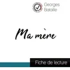 Image de Ma mère de georges bataille (fiche de lecture et analyse complète de l'oeuvre)
