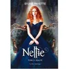 Image de Nellie Tome 3 - réalité