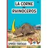 Image de Spirou et fantasio - Tome 6 - la corne de rhinocéros