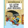 Image de Johan et pirlouit - Tome 3 - le lutin du bois aux roches