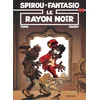 Image de Spirou et fantasio - Tome 44 - le rayon noir